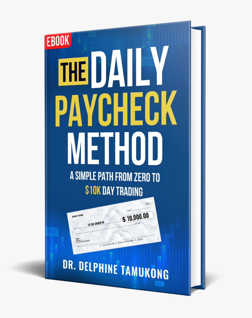 The Daily Paycheck Method